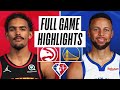Golden State Warriors vs. Atlanta Hawks Full Game Highlights | NBA Season 2021-22