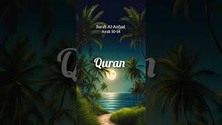 Surah Al-Anfaal Ayah 50-54 Urdu Translation | Heart Touching Quran Recitation #quran #shorts