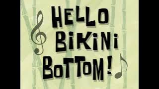 SpongeBob SquarePants - Hello Bikini Bottom! [2/2] (Soundtrack/Audio)