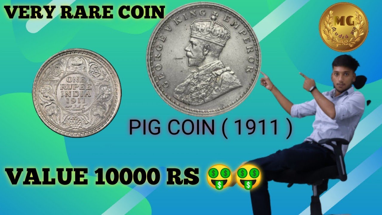 1 Rs silver coin 1911 || George V King Emperor || Pig Coin 1911 - YouTube