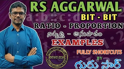Ratio - Proportion Examples || RS Agarwal Bit-Bit by GURU SIR