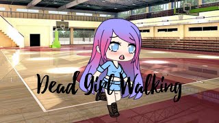 Heathers But With Me And My Friends ~ Dead Girl Walking ~ Gacha Life ~ (Riverdale Version)