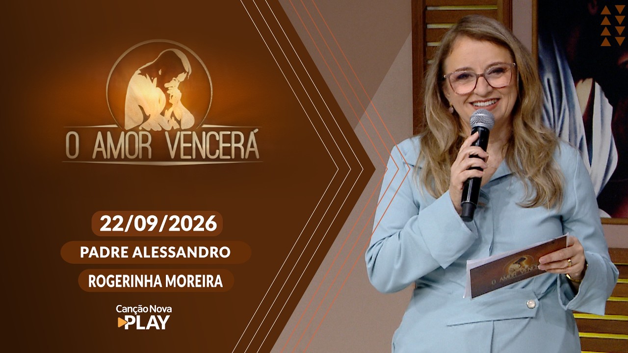 O Amor Vencerá - 22/09/2026
