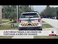 Niegan fianza al hombre acusado de torturar a su hijo en Tavares: el menor permanece en estado críti
