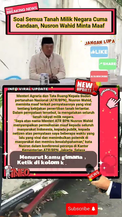 Soal Semua Tanah Milik Negara Cuma Candaan, Nusron Wahid Minta Maaf #news #info #short #shorts