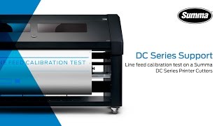 Summa DC Series Tutorial - Line Feed Calibration Test