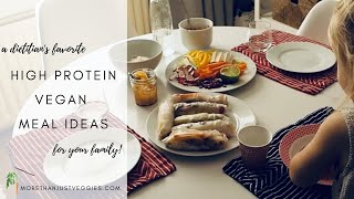 HIGH PROTEIN VEGAN MEALS ● Why they