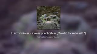 Harmonious cavern prediciton (Credit to sebass87)