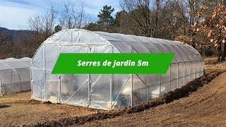 Serre de jardin largeur 5m - Serres la Française