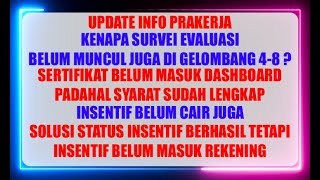 SURVEI EVALUASI & SERTIFIKAT PELATIHAN BELUM MUNCUL | INSENTIF SUDAH LEWAT JADWAL TETAPI BELUM CAIR