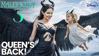 Maleficent 3 Trailer & Leaked Scenes