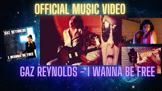 GAZ REYNOLDS - I WANNA BE FREE (OFFICIAL MUSIC VIDEO) *FILMED IN BRAZIL AND UK*