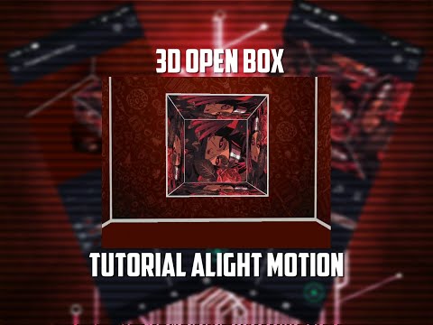 3d open box alight motion tutorial #2