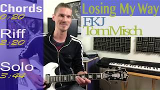 How to Play Losing My Way FKJ Tom Misch Guitar Lesson