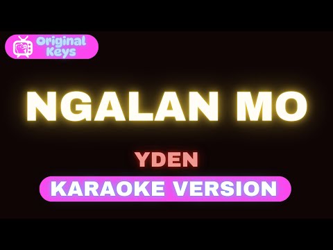 Ngalan Mo – Yden (Karaoke Version)
