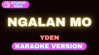 Ngalan Mo – Yden (Karaoke Version)