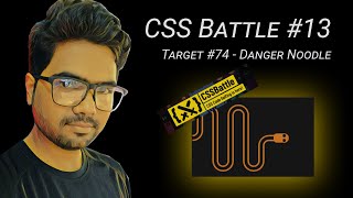 CSS Battle #13 - Clip (Target #74 - Danger Noodle) - Under 20 min