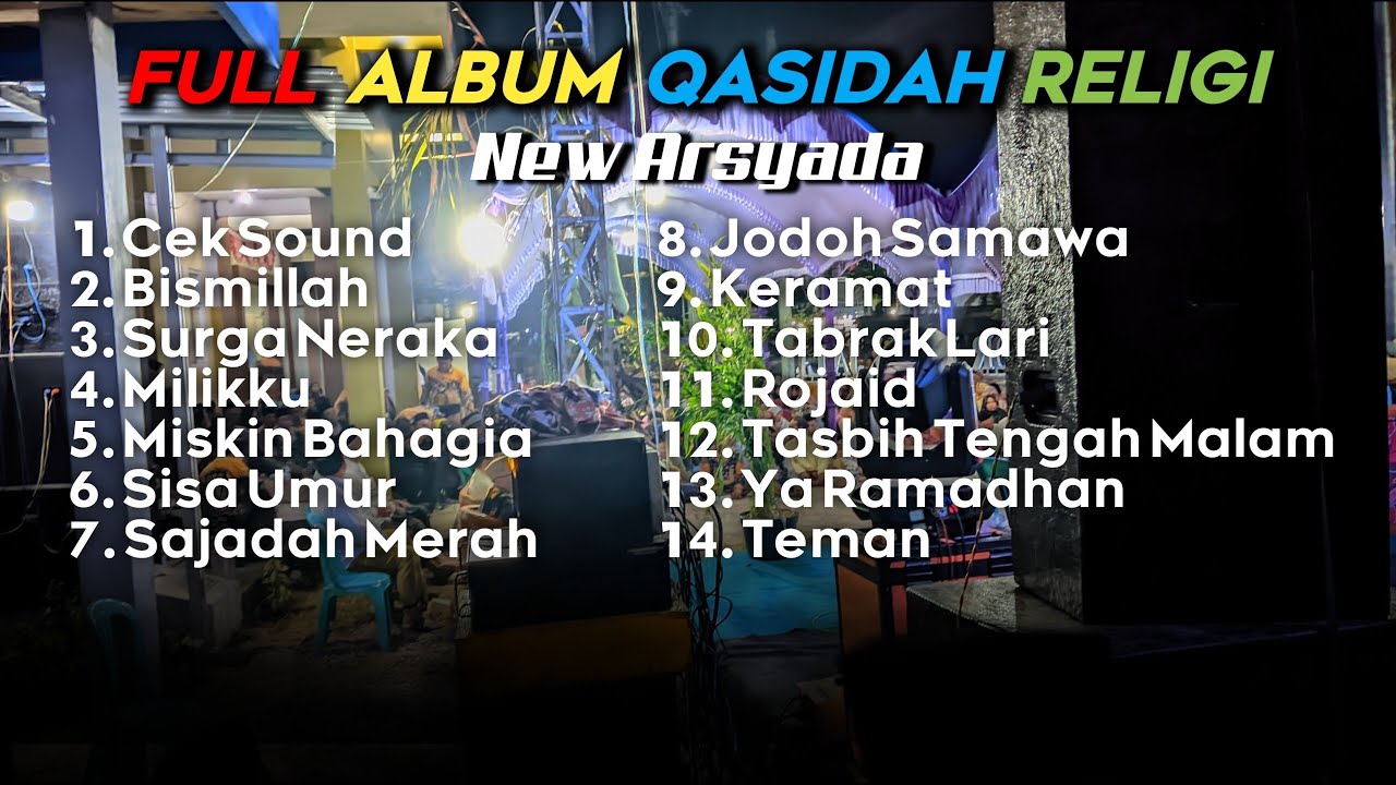Qasidah Religi Cocok Diputar Saat Hajatan New Arsyada