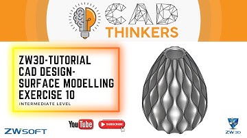 ZW3D Tutorial - Surface Modelling - Intermediate level - Exercise 10