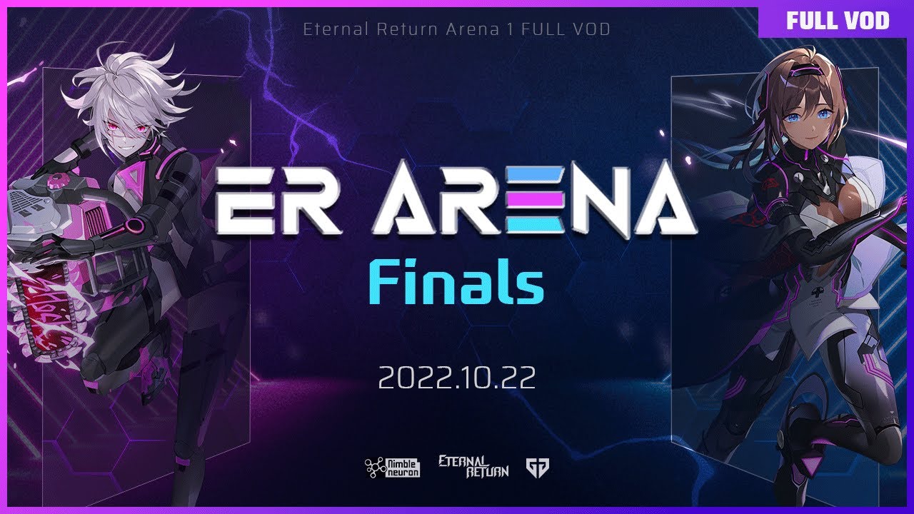 [Full] Eternal Return Arena 1: Finals - Duos