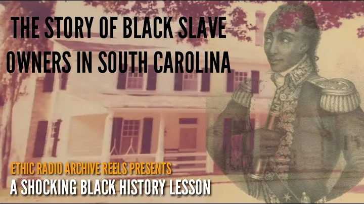 Shocking History: William Ellison And Anthony Johnson Were Black Slave Owners