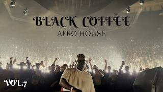 Afro House 2026 | Soulful Deep Melodic Set | Best of Black Coffee Vibes Vol. 7 ☕️