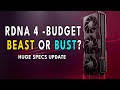 Rdna 4 budget beast or bust big specs update for rx 8000