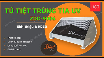 Những lưu ý và cách sử dụng tủ tiệt trùng dụng cụ tia UV ZDC-9006 | Y Khoa Bình Minh