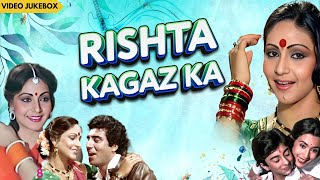 Rishta Kagaz Ka (Video Jukebox) | Bollywood Romantic Songs | Rati Agnihotri Superhit Songs