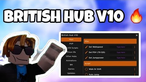 Roblox British Hub V10 ⚡ | Hubs , Scripts and GUIs |  working 100%