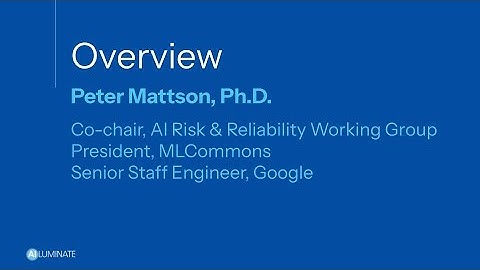 AILuminate V1.0 Benchmark Launch Overview - Peter Mattson, MLCommons