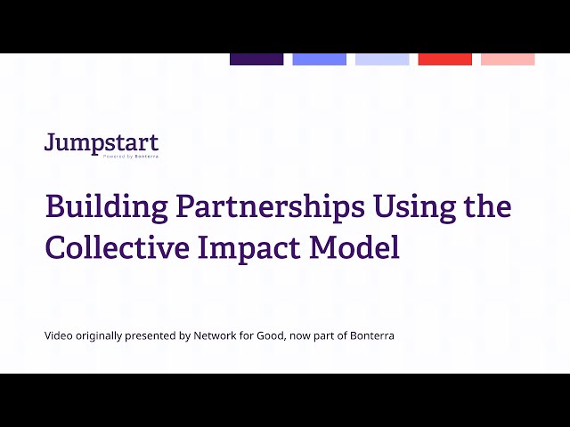 Watch Building partnership using the collective impact model on YouTube.