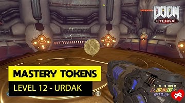 Urdak (level 12) - All Mastery Token Locations | DOOM Eternal