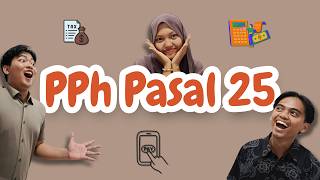PPH PASAL 25 PPH PASAL 25