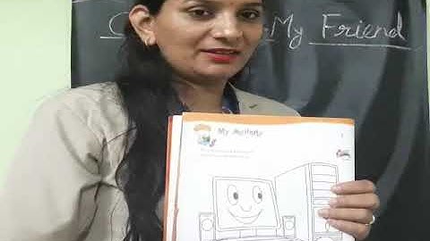 Class 1 | Computer | Lesson 1 | Computer... My Friend