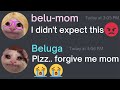 When mom finds your search history.... | Beluga