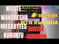Nigute wakoresha internet kubuntu 1gb buri munsi kuri mtn na airtel