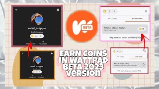 Earn Coins from Wattpad Beta—2023 Version. 🫶🏼 screenshot 4