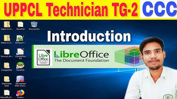 Libre Office 2020 || UPPCL TG-2, CCC Most Important,Introduction of Libre office,Writer/Calc/Impress