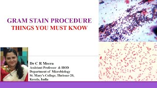 Gram Staining Technique- Things You Must Know-  Dr C R Meera