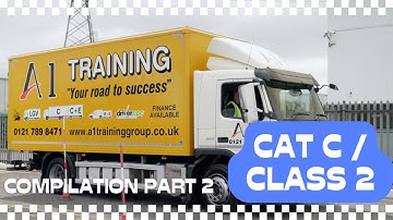 Cat C/Class 2 - Compilation Part 2