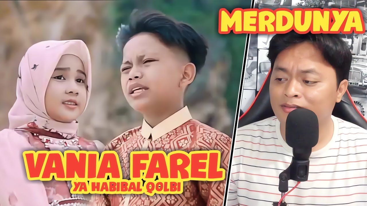 Farel Prayoga ft Vania Latifah - YA HABIBAL QOLBI (Official Music Video)❗️MERDUNYA