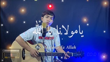 Fadi tolbi ft. Taqi ghrib - Ya Maulana cover by Ganonk  / lirik Video