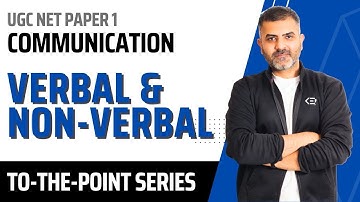 3. Verbal and Non-Verbal Communication | UGC-NET Paper 1 | Bharat Kumar