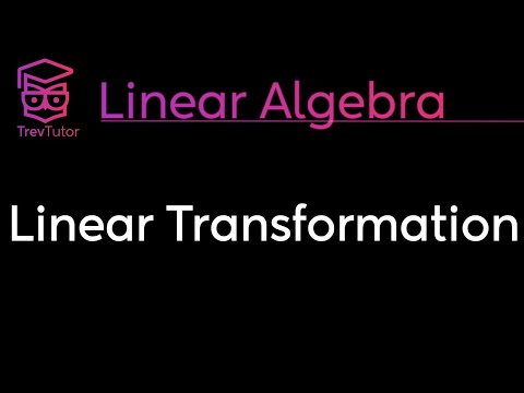 [Linear Algebra] Linear Transformations