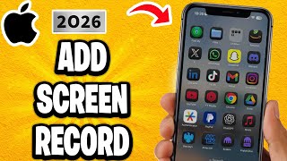 How To Add Screen Record on iPhone - 2026