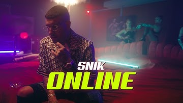 SNIK - ONLINE (Official Music Video)