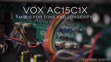 Vox AC15C1X | Mods for Tone and Longevity