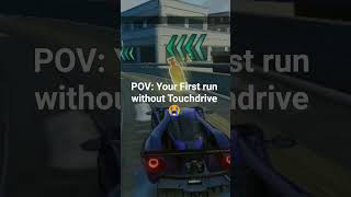 When Your Turn Off Touchdrive☠️ #Shorts #POV #AsphaltLegendsUnite #NoTouchDrive #Gaming
