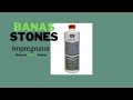 Banas stones impregnator application